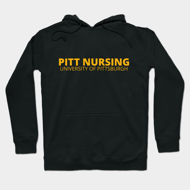 Pitt Nursing University of Pittsburgh (Gold) Pitt Hoodie TeePublic